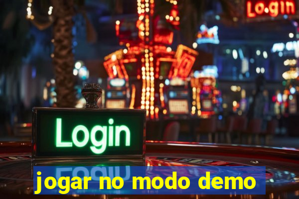 jogar no modo demo